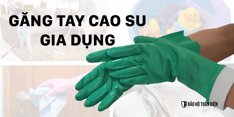 găng tay cao su gia dụng cao cấp